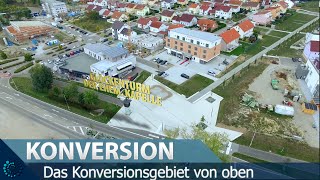 Das Konversionsgebiet von oben [upl. by Yesor]