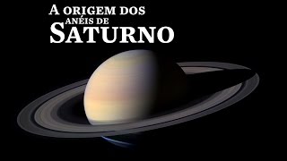 A origem dos anéis de Saturno [upl. by Harihs]