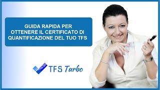 Certificato Quantificazione TFS Inps per lAnticipo TFS a tasso agevolato dl42019 guida rapida [upl. by Tohcnarf]