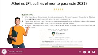 ¿Cuál es el monto de LPI que se pide como requisito para la beca de manutención [upl. by Eahs]