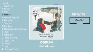 OST GOBLIN Full Album 孤單又燦爛的神－鬼怪 [upl. by Vladimar]