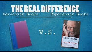 Hardcover vs Paperback The Real Difference [upl. by Hans]