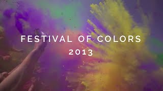 Festival Of Colors 2013 Slow Mo [upl. by Rosinski829]