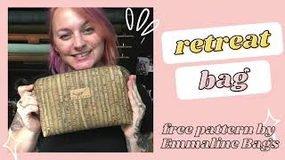 Sewing Tutorial the Retreat Bag a free pattern from Emmaline Bags [upl. by Ilahsiav]