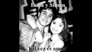 Luna y Simon Tal vez es Amor Lumon [upl. by Atnwahs]