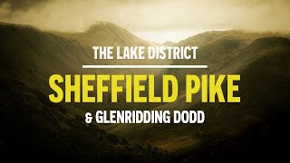 Sheffield Pike amp Glenridding Dodd  The Lake District [upl. by Dolph]