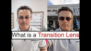 What is a Transition Lens and How Does a Transition Lens Work [upl. by Dloniger]