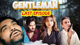 Last Episode of Gentleman Dramaepisode 28 story Hamayun Saeed yumna zaida [upl. by Bowman749]