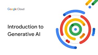 Introduction to Generative AI [upl. by Newob]