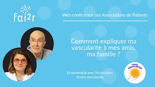 Expliquer sa vascularite à ses amis sa famille [upl. by Pages]