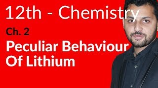 FSc Chemistry Book 2 Ch 2  Peculiar Behaviour Of Lithium  12th Class Chemistry [upl. by Aniad]