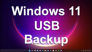 Windows 11 10 8 7 USB Backup  How to Create and Restore System Images and File Level Backups [upl. by Lamoree]