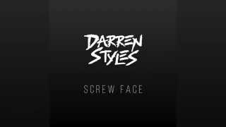 Darren Styles  Screwface [upl. by Dobb148]