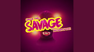 Savage [upl. by Teria72]