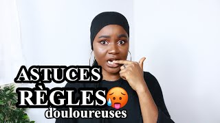 REGLES DOULOUREUSES 10 ASTUCES pour SOULAGER les douleurs MENSTRUELLES [upl. by Thackeray]