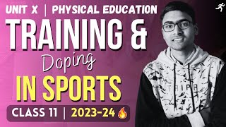 Training and Doping in Sports One Shot  Unit 10  Physical Education Class 11 New Syllabus 202324 [upl. by Langer488]