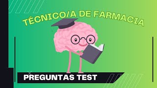 🟢 TEST 5 TECNICO de FARMACIA 💊🥼 Preguntas de EXAMENES OFICIALES ✔ [upl. by Grinnell]