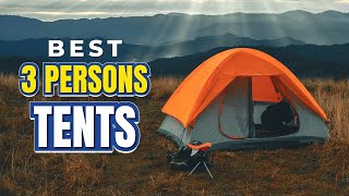 Top Best 3Person Tents for 2023  Get Ready to Explore [upl. by Chi]