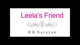 Class 11 English Text Book Reader Leelas Friend R K Narayan [upl. by Petrina]