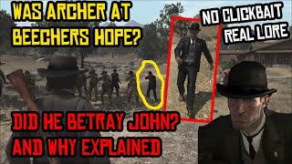 Did Archer Fordham Betray John Marston Was He At Beechers Hope Red Dead Redemption Lore Explained [upl. by Corby]