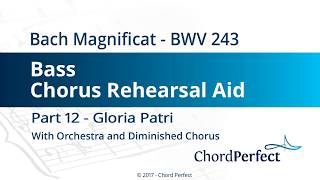 Bachs Magnificat Part 12  Gloria Patri  Bass Chorus Rehearsal Aid [upl. by Oner]