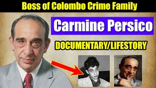 The Untold Story of Carmine Persico Mob Boss Exposed [upl. by Racklin99]