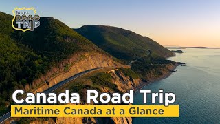 Canada Road Trip Maritime Canada Road Trip at a Glance [upl. by Norb]