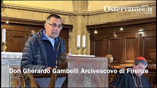 Il primo saluto di Don Gherardo Gambelli nuovo Arcivescovo di Firenze [upl. by Renato]