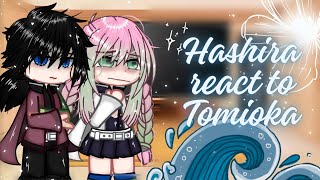 Hashira React To Giyuu Tomioka  Kny  Gacha Club  Angst [upl. by Newton563]