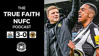 Newcastle United BEAT Wolves to bring back feel good factor to NUFC fans  True Faith NUFC Podcast [upl. by Nancie]