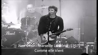 Noir Désir  Comme Elle Vient Marseille 1997 [upl. by Fein]