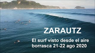 ZARAUTZ el surf visto desde el aire borrasca Ellen 2122 agosto 2020 [upl. by Wehttan675]