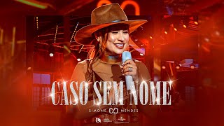 Simone Mendes  Caso Sem Nome DVD Cintilante [upl. by Fidela]