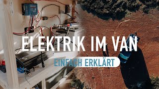 12 Volt Elektrik im Wohnmobil I Campervan selbst ausbauen I Camper Elektrik selbst installieren [upl. by Adnulahs]