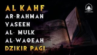 Alquran Dengan Suara Yang Sangat Indah  Surah Alkahf Yasin Alrahman Alwaqeh Almulk Dzikir Pagi [upl. by Andrews]