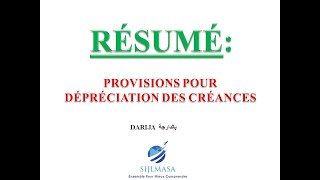 Comptabilité Générale S2  RÉSUMÉ  PROVISIONS POUR DÉPRÉCIATION DES CREANCES CLIENTS [upl. by Mariann686]