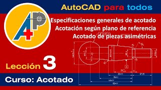 Curso de Acotado  Lección 3 Acotado de piezas asimétricas [upl. by Lelith]