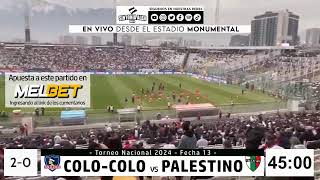 COLOCOLO vs Palestino EN VIVO  Relato Colocololino de Sintonía Alba futbol vamoscolocolo [upl. by Hsenid]