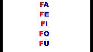 FA FE FI FO FU [upl. by Anibur]