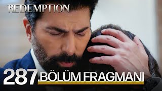 Esaret 287Bölüm Fragmanı  Redemption Episode 287 Promo [upl. by Elehcin]