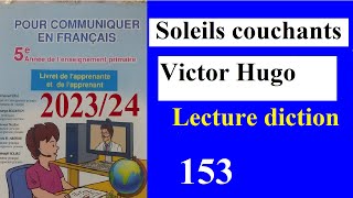 Lecture diction Soleils couchants page153Pour communiquer en français 5AP [upl. by Ahsyak609]