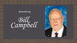 Memorial Service for Bill Campbell Funeral on April 22nd at 1000 am [upl. by Elenore191]