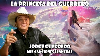 La Princesa Del Guerrero [upl. by Socha]