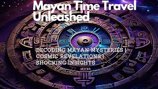 Mayan Calendar SHOCKS Modern Science 🌀✨ [upl. by Parsons]