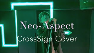 RoseliaNeoAspect（Cover by Cross Sign） [upl. by Amsab]