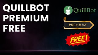 Quillbot Premium for Free  How to get Quillbot Premium for Free in 2023  New Working Method [upl. by Nauqe]