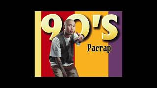 Pacrap  90s [upl. by Standing]