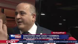 Senadores ven luces y sombras en propuesta de reforma fiscal [upl. by Wexler]