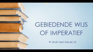 Spelling Gebiedende Wijs [upl. by Nnylkcaj]