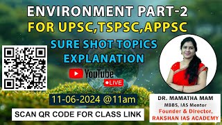 DAY 9  ENVIRONMENT PART2 30 Dynamic Questions  UPSC PRELIMS  Dr Mamatha Mam  RAKSHAN IAS [upl. by Asseneg271]